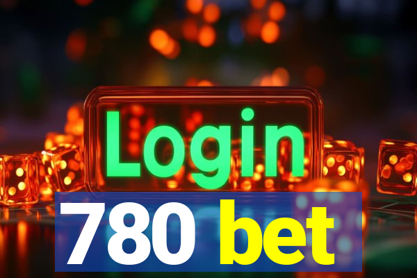 780 bet